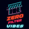Zero Filter Vibes - Home